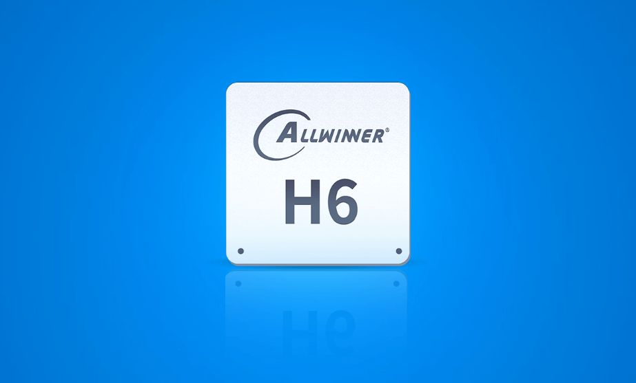 全志科技 Allwinnertech H6 SoC 方案级参考指南，包括硬件资料，软件资料，SDK，芯片手册等